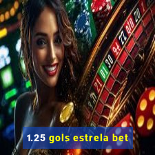 1.25 gols estrela bet